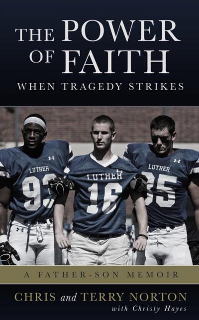 Power of Faith When Tragedy Strikes