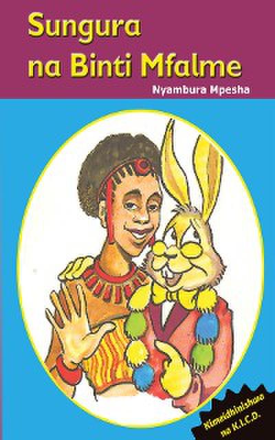 Sungura na bInti Mfalme