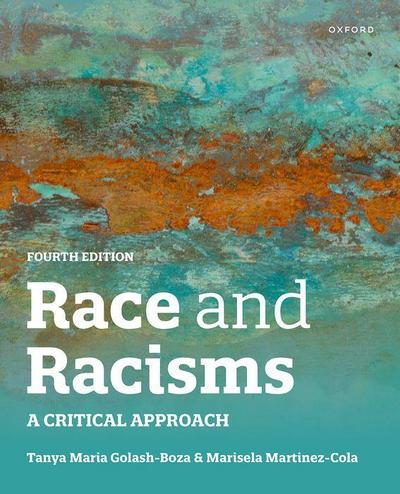 Race and Racisms 4th edition