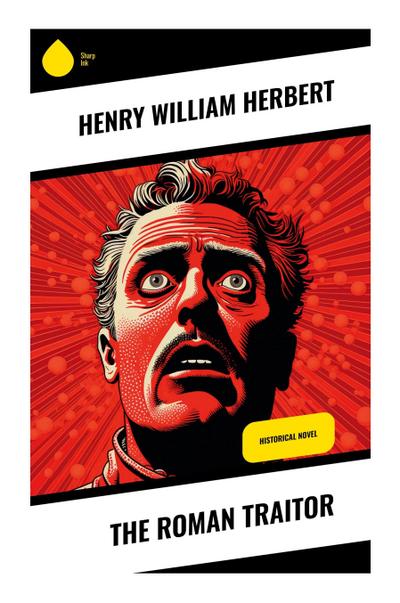 The Roman Traitor