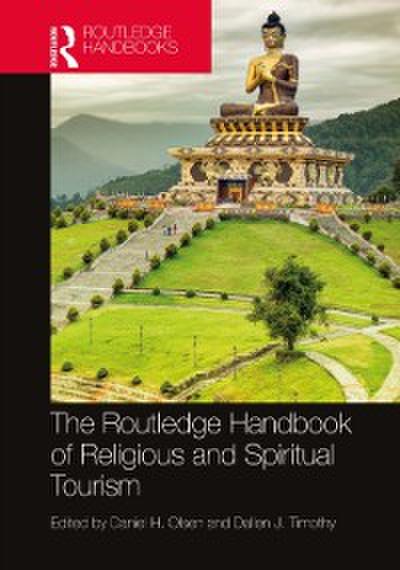 Routledge Handbook of Religious and Spiritual Tourism