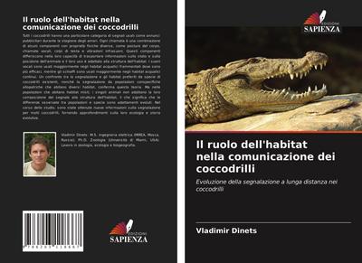 Il ruolo dell’habitat nella comunicazione dei coccodrilli