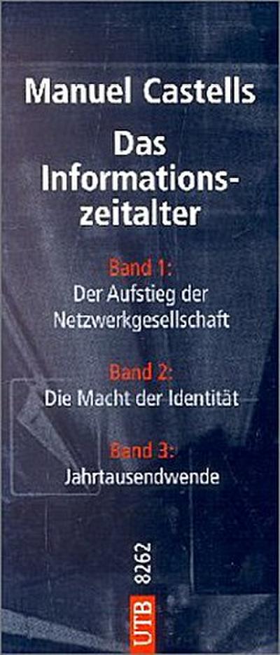 Das Informationszeitalter 1/3. Studienausgabe