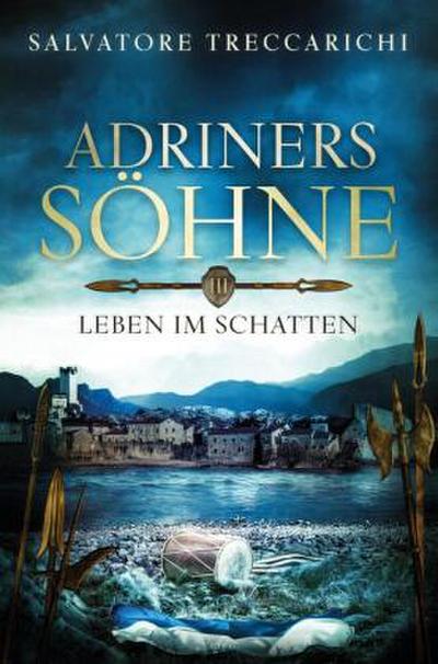 Adriners Söhne III