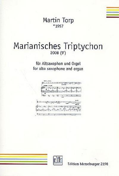 Marianisches Triptychonfür Altsaxophon und Orgel