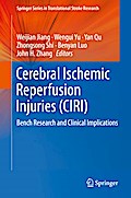 Cerebral Ischemic Reperfusion Injuries (CIRI)