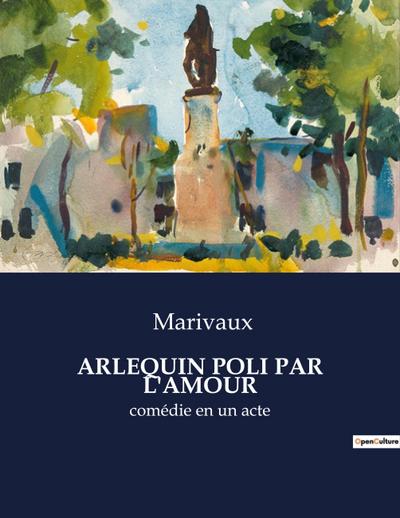 ARLEQUIN POLI PAR L’AMOUR