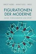Figurationen der Moderne