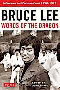 Bruce Lee Words of the Dragon