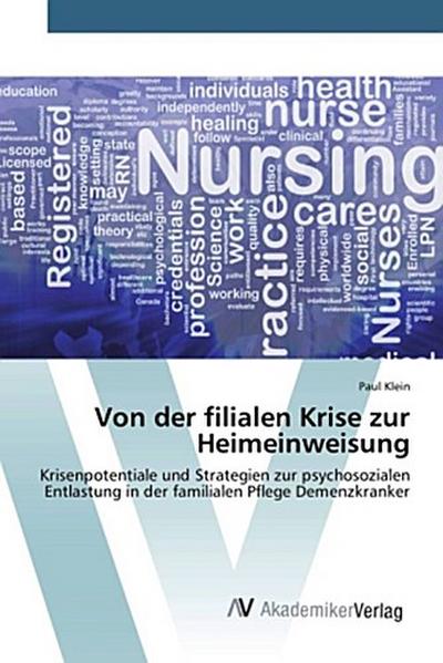 Von der filialen Krise zur Heimeinweisung