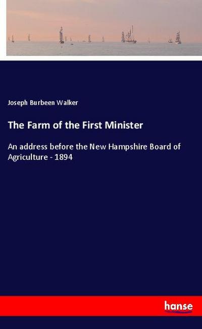 The Farm of the First Minister