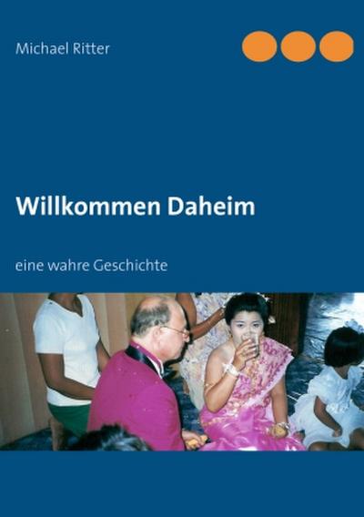 Willkommen Daheim