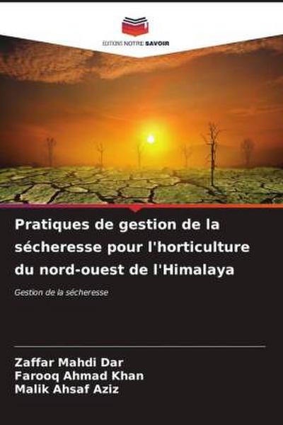 Pratiques de gestion de la sécheresse pour l’horticulture du nord-ouest de l’Himalaya