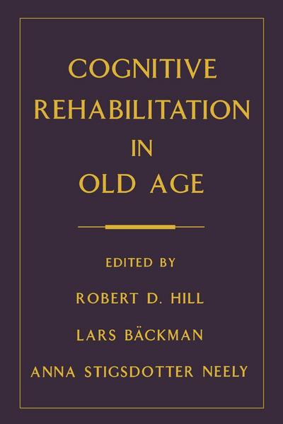 Cognitive Rehabilitation in Old Age