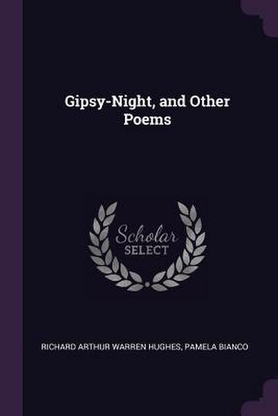 Gipsy-Night, and Other Poems