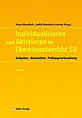 Individualisieren und Aktivieren im Chemieunterric