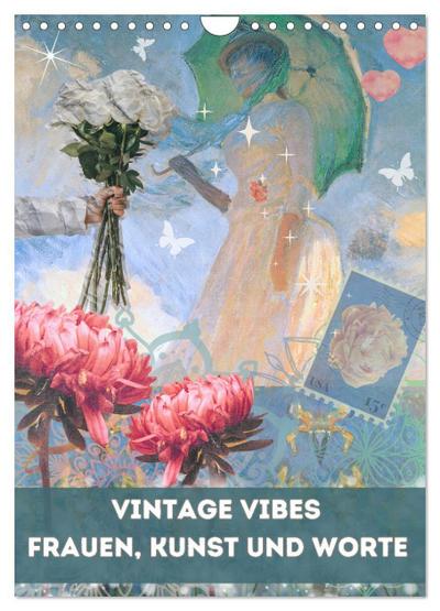 Vintage Vibes - Frauen, Kunst und Worte (Wandkalender 2026 DIN A4 hoch), CALVENDO Monatskalender