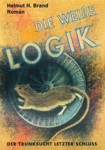 Die weiße Logik