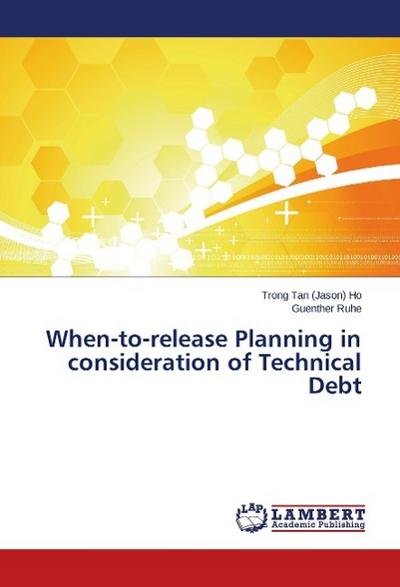 When-to-release Planning in consideration of Technical Debt