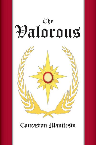 The Valorous