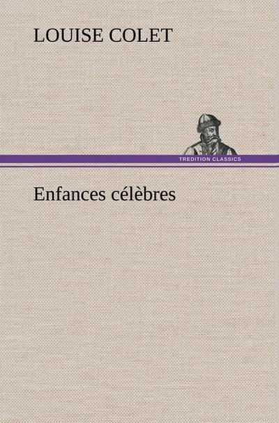 Enfances célèbres