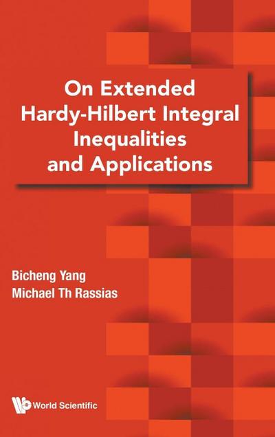 ON EXTENDED HARDY-HILBERT INTEGRAL INEQUALITIES & APPLICATIO