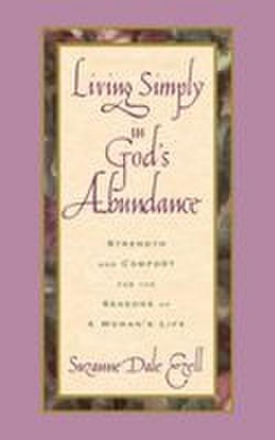 Living Simply in God’s Abundance