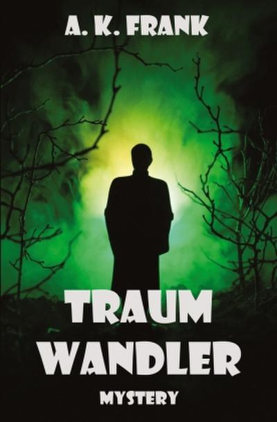 Traumwandler
