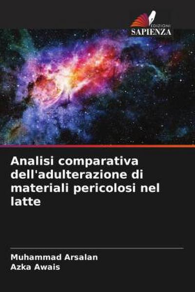 Analisi comparativa dell’adulterazione di materiali pericolosi nel latte