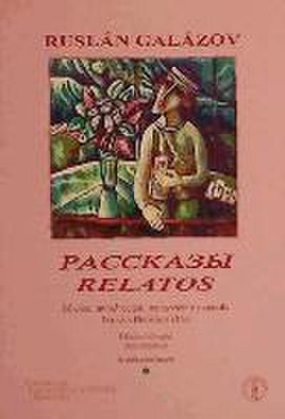 Galázov, R: Relatos