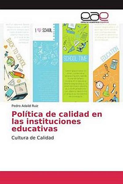 Política de calidad en las instituciones educativas