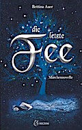 Die letzte Fee