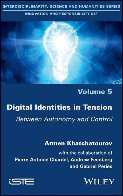 Digital Identities in Tension