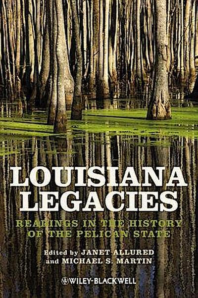 Louisiana Legacies
