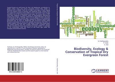 Biodiversity, Ecology & Conservation of Tropical Dry Evergreen Forest
