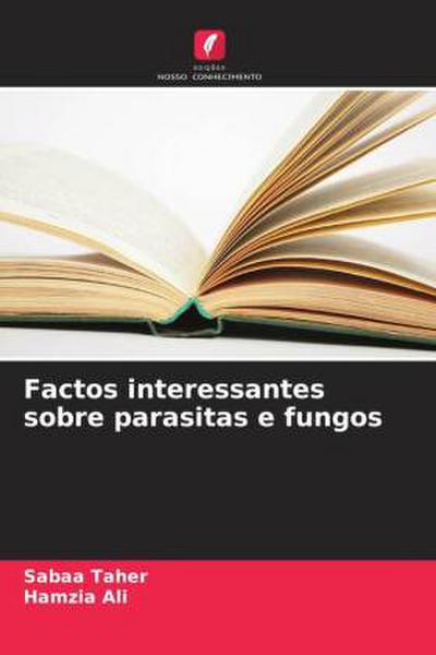 Factos interessantes sobre parasitas e fungos