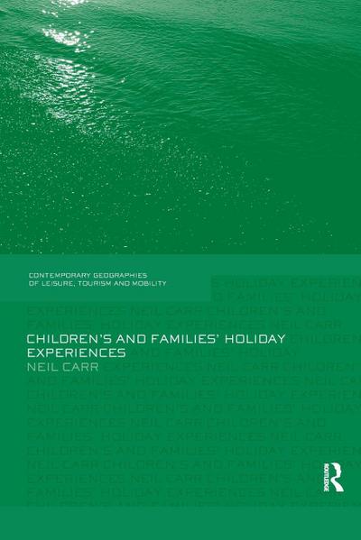 Children’s and Families’ Holiday Experience