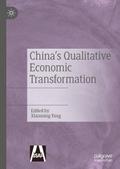 China’s Qualitative Economic Transformation