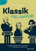 Klassik mal anders