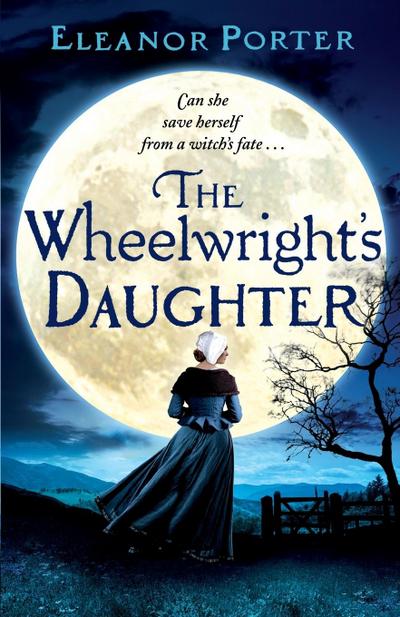The Wheelwright’s Daughter