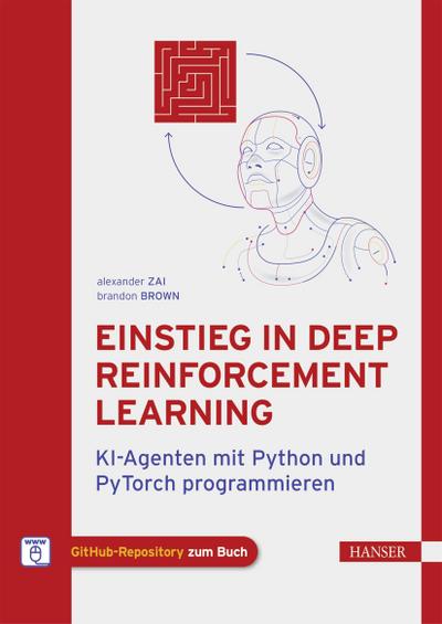 Einstieg in Deep Reinforcement Learning