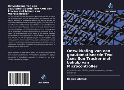 Ontwikkeling van een geautomatiseerde Two Axes Sun Tracker met behulp van Microcontroller