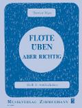 Flöte üben - aber richtig 3