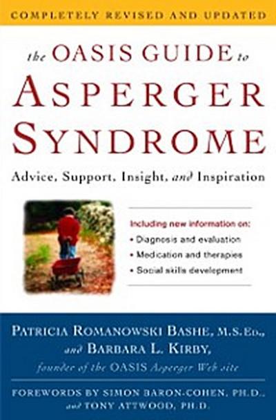 OASIS Guide to Asperger Syndrome: Completely Revised and Updated