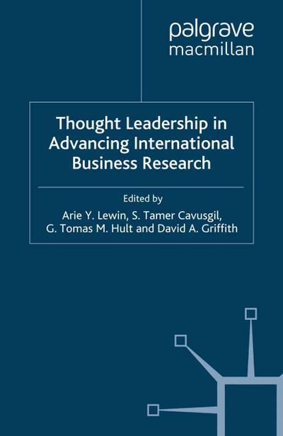 Thought Leadership in Advancing International Business Research