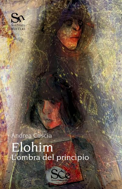 Elohim. L’ombra del principio
