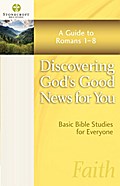 Discovering God’s Good News for You