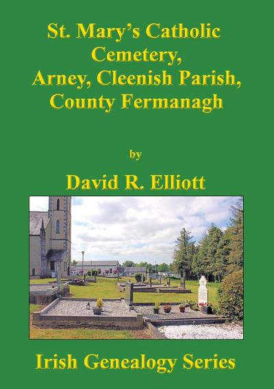 St. Mary’s Catholic Cemetery, Arney, Cleenish Parish, County Fermanagh