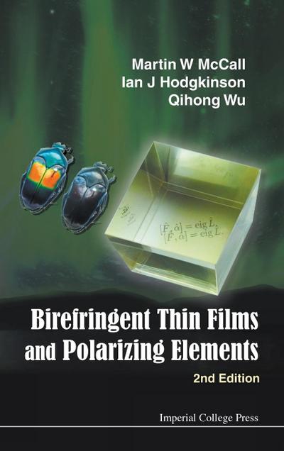 Birefringent Thin Films and Polarizing Elements