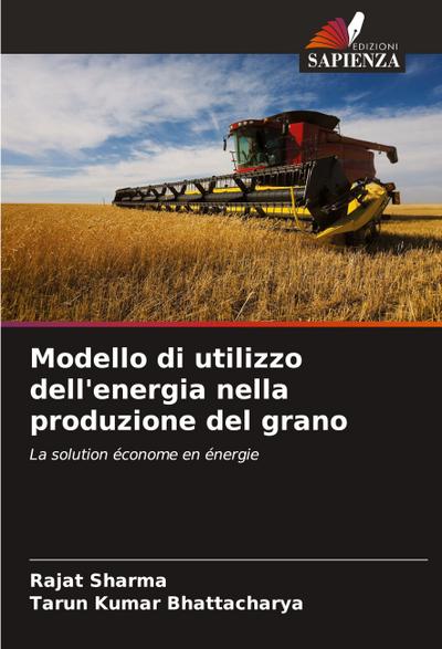 Modello di utilizzo dell’energia nella produzione del grano